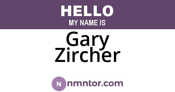 Gary Zircher