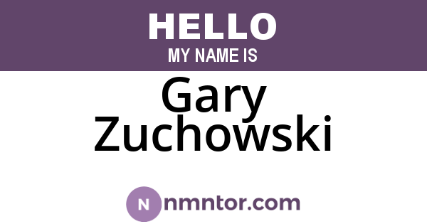 Gary Zuchowski