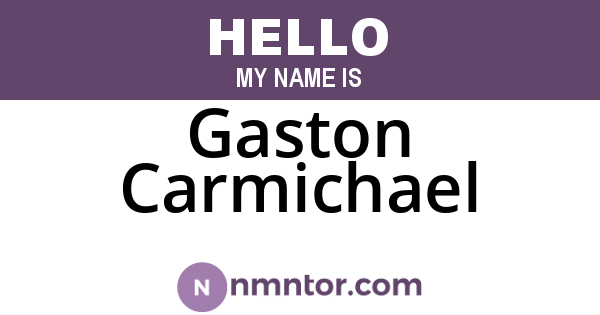 Gaston Carmichael