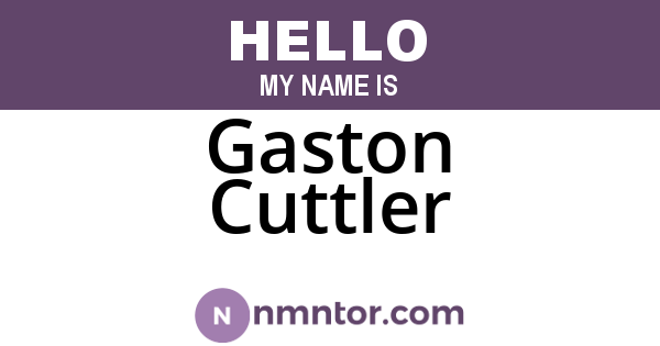 Gaston Cuttler