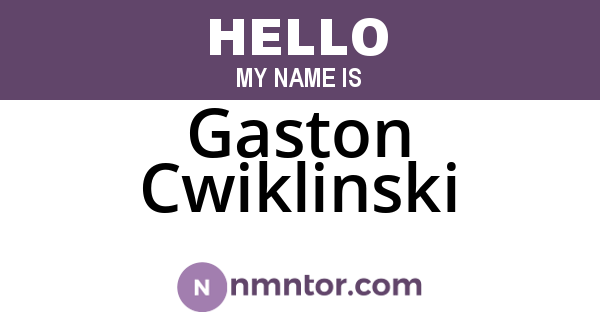 Gaston Cwiklinski
