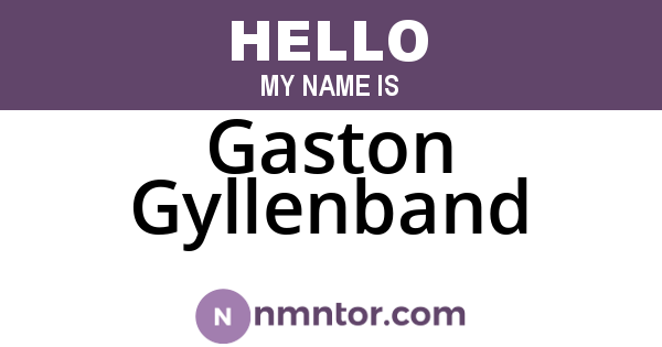 Gaston Gyllenband