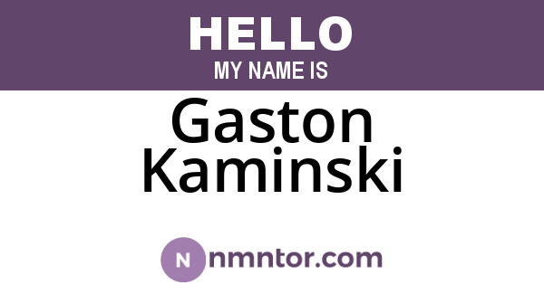 Gaston Kaminski