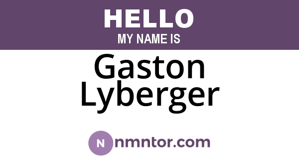 Gaston Lyberger