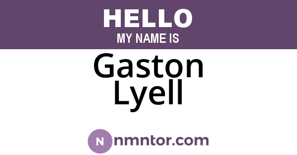 Gaston Lyell