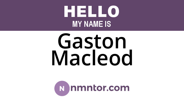 Gaston Macleod