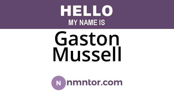 Gaston Mussell