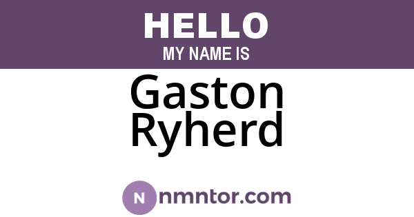 Gaston Ryherd