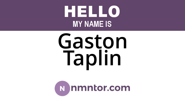 Gaston Taplin