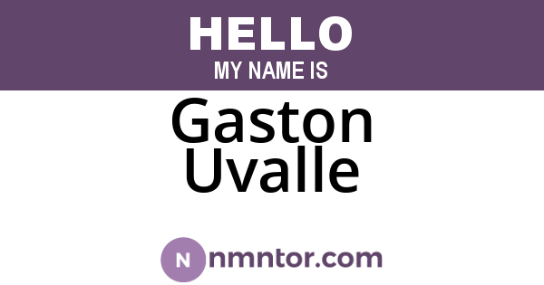 Gaston Uvalle