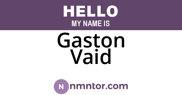 Gaston Vaid