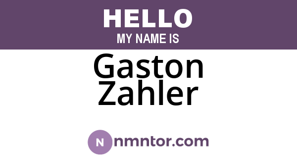 Gaston Zahler