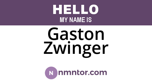 Gaston Zwinger