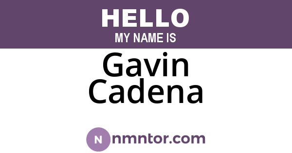Gavin Cadena