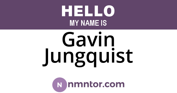 Gavin Jungquist