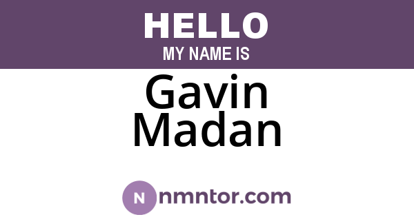 Gavin Madan