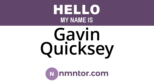 Gavin Quicksey