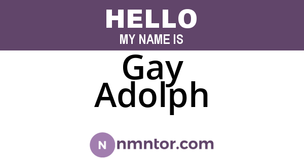 Gay Adolph