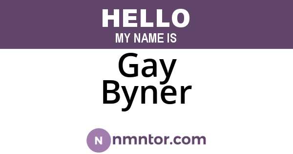 Gay Byner