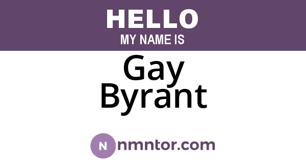 Gay Byrant