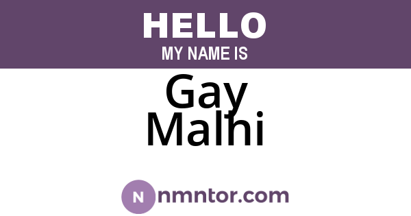 Gay Malhi