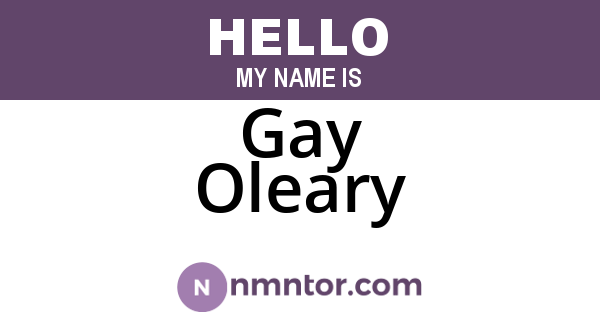 Gay Oleary