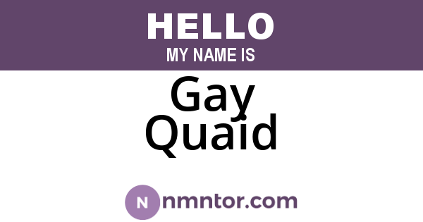 Gay Quaid