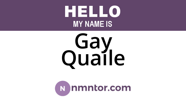 Gay Quaile