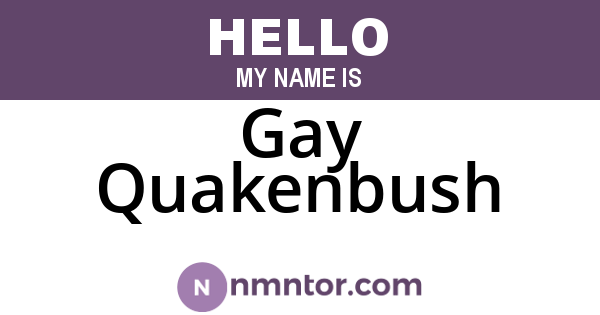 Gay Quakenbush