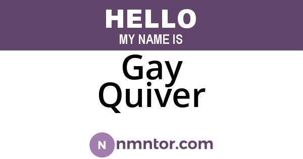 Gay Quiver