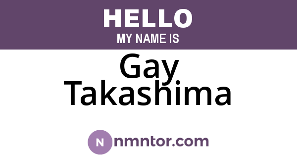Gay Takashima