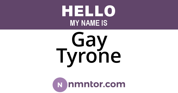 Gay Tyrone
