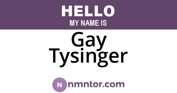 Gay Tysinger
