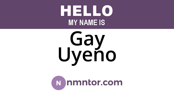 Gay Uyeno