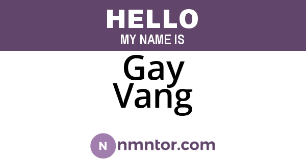 Gay Vang