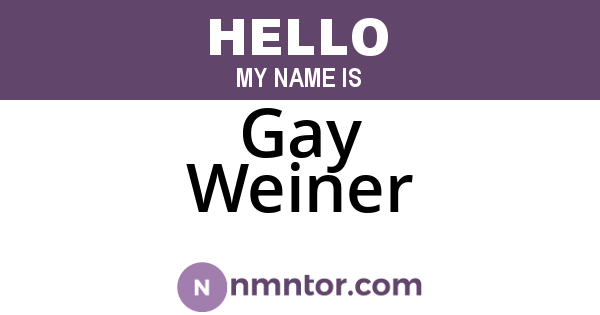 Gay Weiner