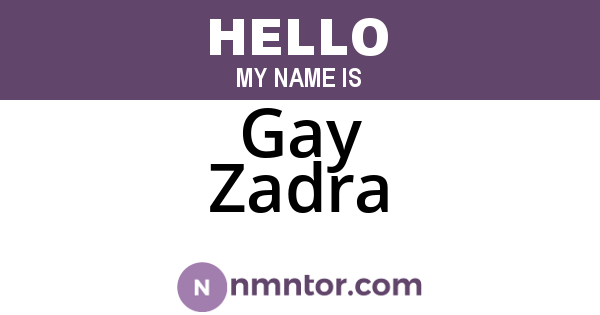 Gay Zadra