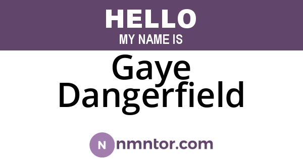 Gaye Dangerfield