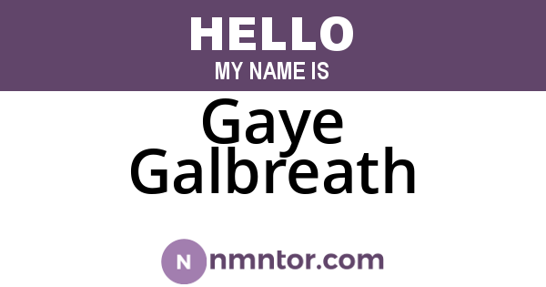 Gaye Galbreath