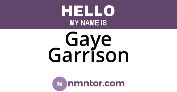 Gaye Garrison