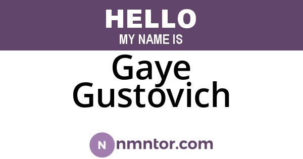 Gaye Gustovich