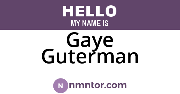 Gaye Guterman