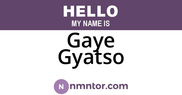 Gaye Gyatso