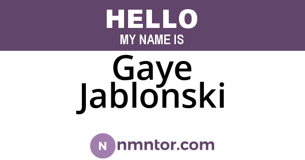 Gaye Jablonski