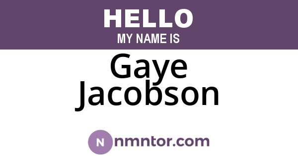Gaye Jacobson