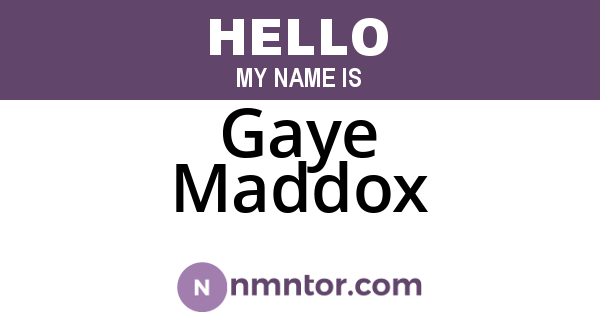 Gaye Maddox