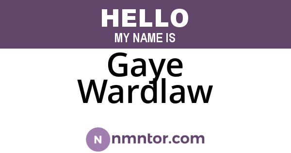 Gaye Wardlaw