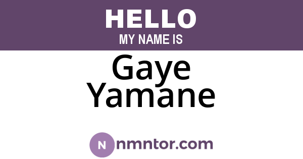 Gaye Yamane