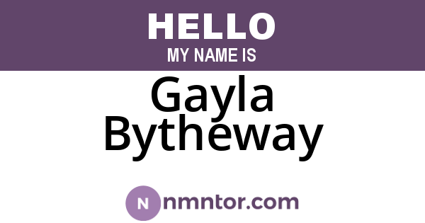 Gayla Bytheway