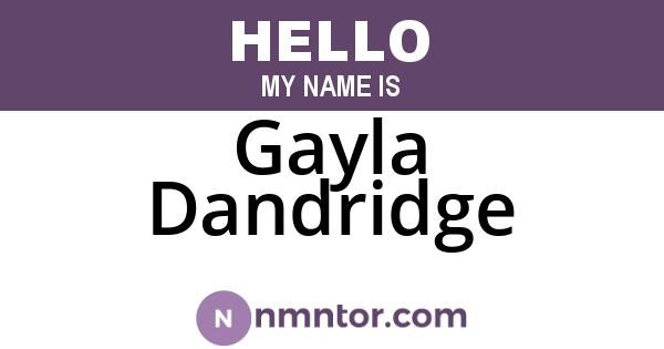 Gayla Dandridge